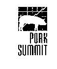 PORK SUMMIT