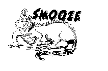 SMOOZE