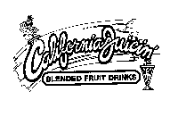 CALIFORNIAJUICIN' BLENDED FRUIT DRINKS