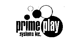 PRIME PLAY SYSTEMS INC.