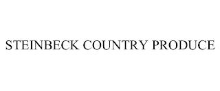 STEINBECK COUNTRY PRODUCE