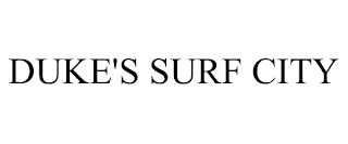 DUKE'S SURF CITY