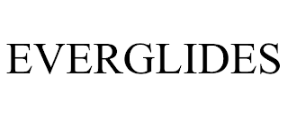 EVERGLIDES