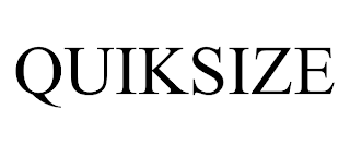 QUIKSIZE