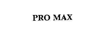 PRO MAX