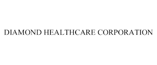 DIAMOND HEALTHCARE CORPORATION