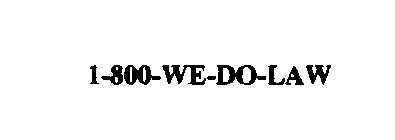 1-800-WE-DO-LAW