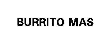 BURRITO MAS