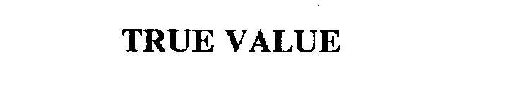 TRUE VALUE