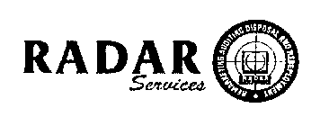 RADAR SERVICES REMARKETING AUDITING DISPOSAL AND REDEPLOYMENT