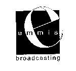 E EMMIS BROADCASTING