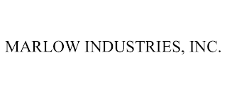 MARLOW INDUSTRIES, INC.