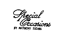 SPECIAL OCCASIONS BY ANTHONY SICARI