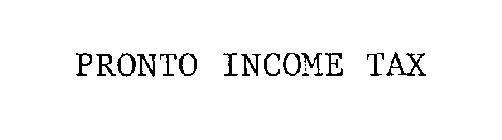 PRONTO INCOME TAX