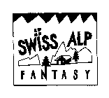 SWISS ALP FANTASY