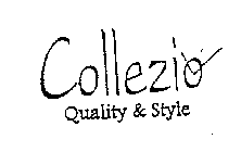 COLLEZIO QUALITY & STYLE