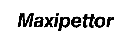 MAXIPETTOR