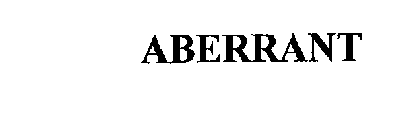 ABERRANT