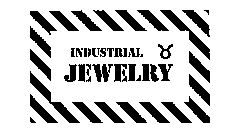INDUSTRIAL JEWELRY