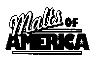 MALTS OF AMERICA