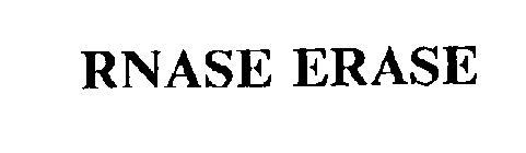 RNASE ERASE