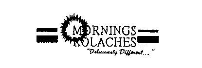 MORNINGS KOLACHES 