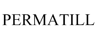 PERMATILL