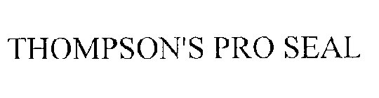 THOMPSON'S PRO SEAL