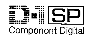 D-1 SP COMPONENT DIGITAL