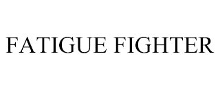 FATIGUE FIGHTER