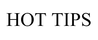 HOT TIPS