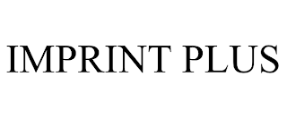 IMPRINT PLUS