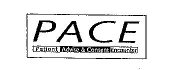 PACE PATIENT ADVISE & CONSENT ENCOUNTER