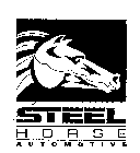 STEEL HORSE AUTOMOTIVE