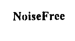 NOISEFREE