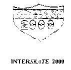 INTERSKATE 2000