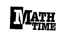 MATH TIME