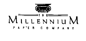 THE MILLENNIUM PAPER COMPANY