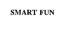 SMART FUN