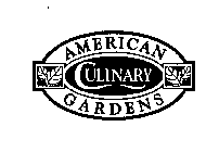 AMERICAN CULINARY GARDENS