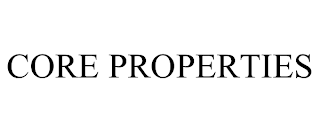 CORE PROPERTIES