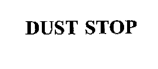 DUST STOP