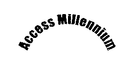 ACCESS MILLENNIUM