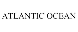 ATLANTIC OCEAN