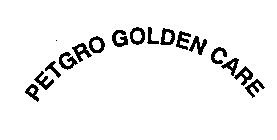 PETGRO GOLDEN CARE