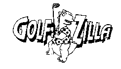 GOLF ZILLA