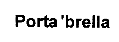 PORTA 'BRELLA