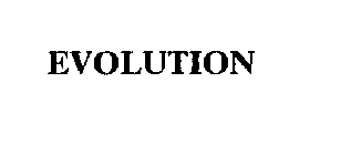 EVOLUTION