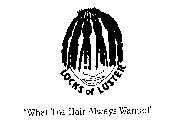 LOCKS OF LUSTER 
