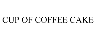 CUP OF COFFEE CAKE